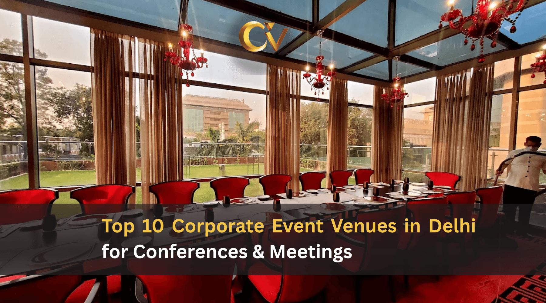 Top 10 Corporate Event Venues in Delhi for Confere...