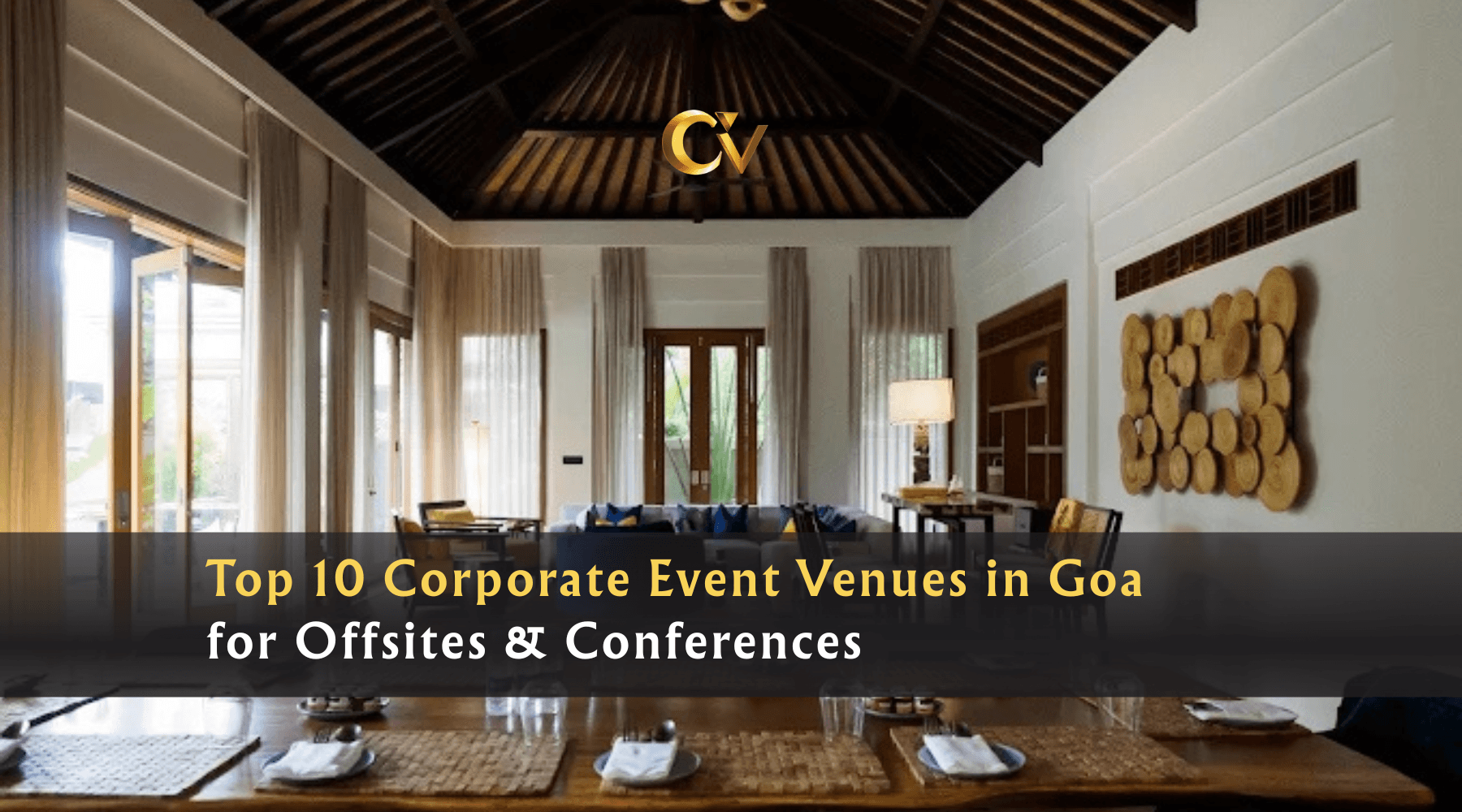 Top 10 Corporate Event Venues in Goa for Offsites ...